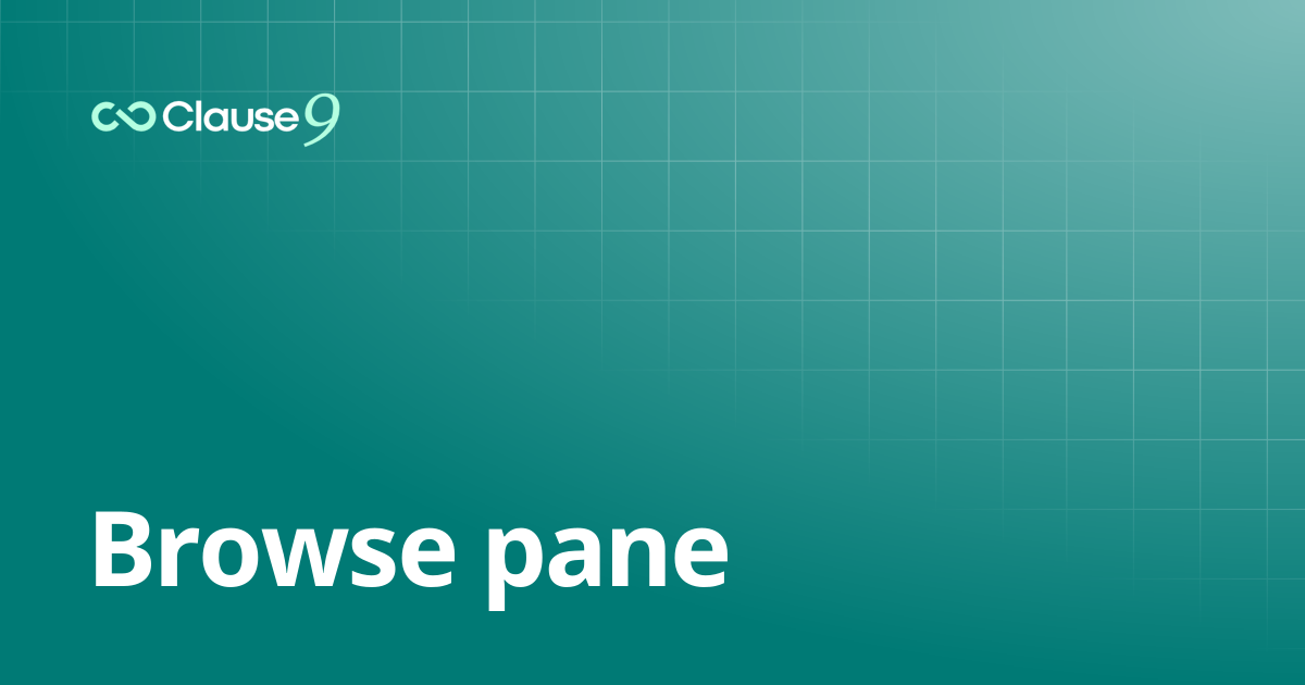 Browse pane | Clause9