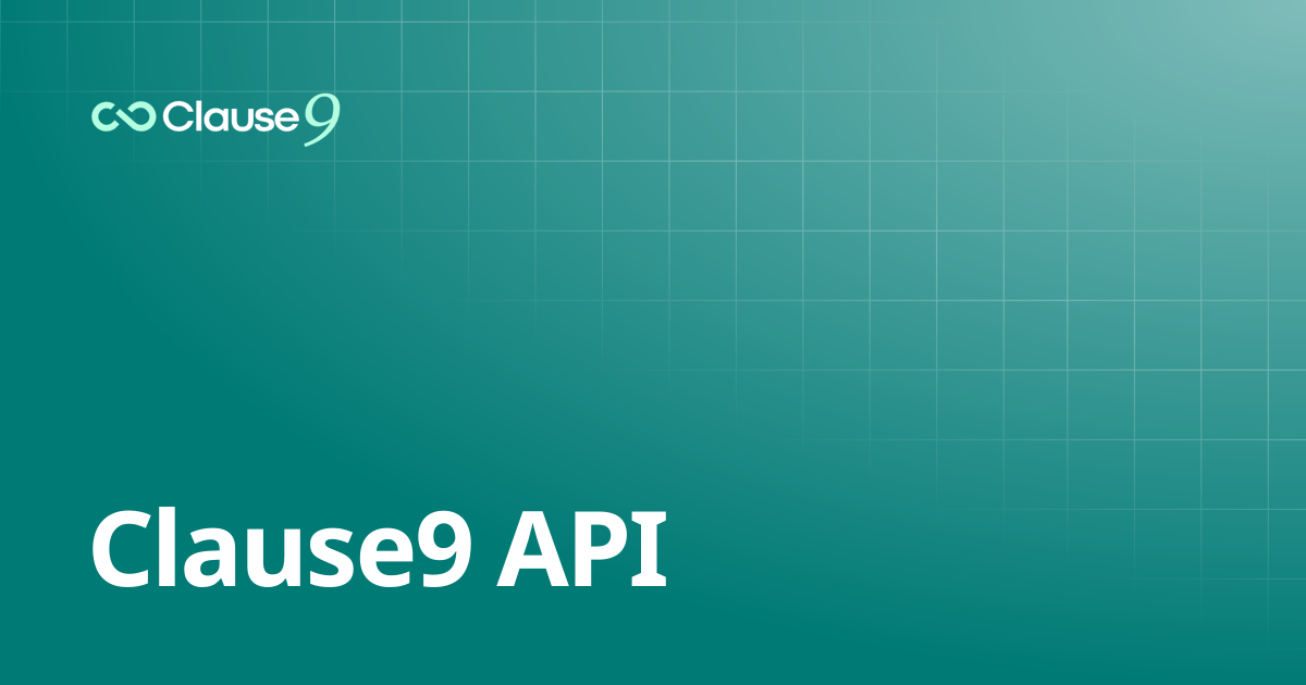 Clause9 API | Clause9