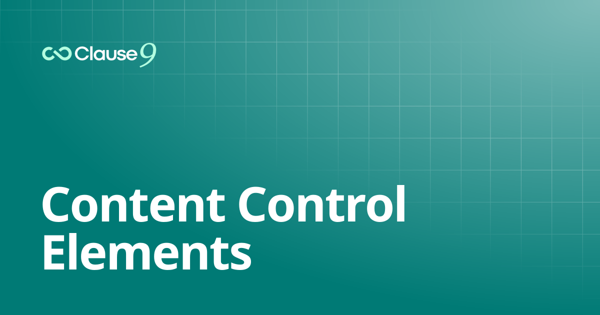 Content Control Elements | Clause9