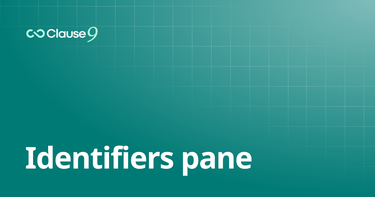 Identifiers pane | Clause9