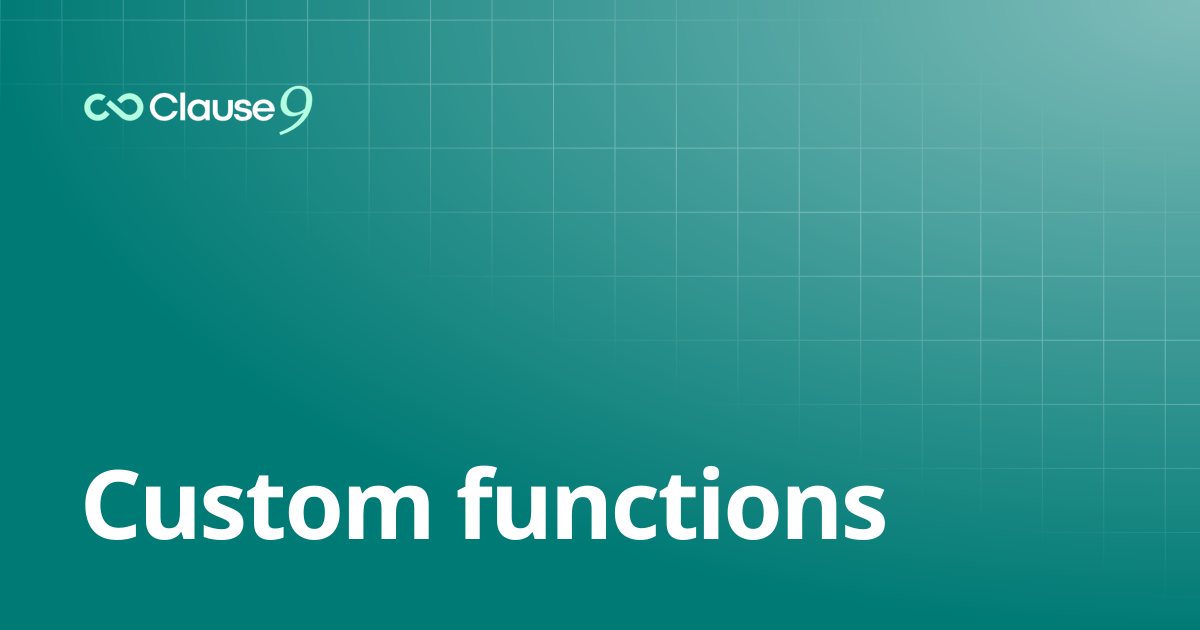 Custom functions | Clause9